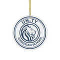 Unity Christian School Ceramic Ornament - Holiday Decorations