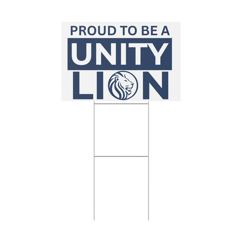 Unity Lion Yard Sign – "Proud to Be a Unity Lion" Plastic School Spirit Sign